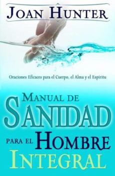Paperback Span-Healing The Whole Man Handbook (Spanish Edition) Book