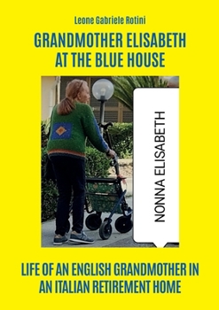 Paperback Grandmother Elisabeth at the blue house Book