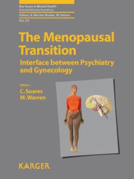 Hardcover The Menopausal Transition: Interface Between Psychiatry and Gynecology Book