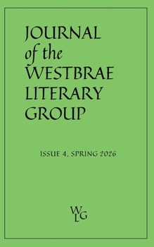 Paperback Journal of the Westbrae Literary Group: Issue 4, Spring 2026 Book