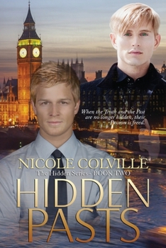 Paperback Hidden Pasts: The Hidden Series Book