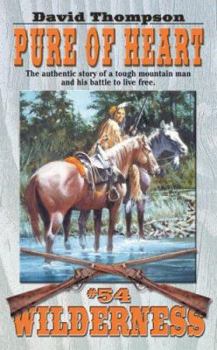 Pure of Heart (Wilderness) - Book #54 of the Wilderness