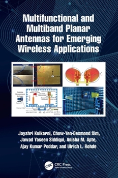 Hardcover Multifunctional and Multiband Planar Antennas for Emerging Wireless Applications Book