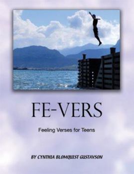 Paperback Fe-Vers: Feeling Verses for Teens Book