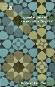 Foundations of Generative Syntax (Current Studies in Linguistics) - Book  of the Current Studies in Linguistics