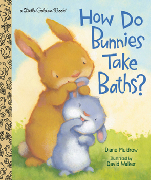 Hardcover How Do Bunnies Take Baths? Book