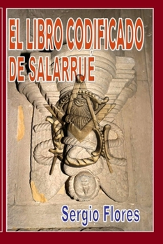 Paperback El Libro Codificado de Salarrué [Spanish] Book