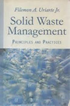 Paperback Solid Waste Management: Principles and Practice Book