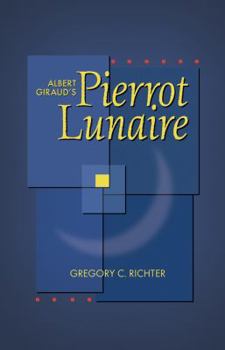 Paperback Albert Girauds Pierrot Lunaire Book