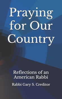 Paperback Praying for our Country: Reflections of an American Rabbi Book