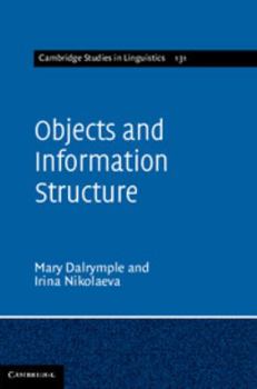 Objects and Information Structure - Book  of the Cambridge Studies in Linguistics