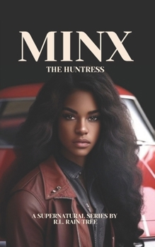 Paperback Minx the Huntress Book