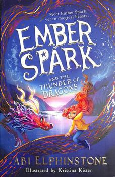 Paperback Ember Spark and the Thunder of Dragons Book