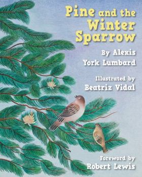 Paperback Pine and the Winter Sparrow Book