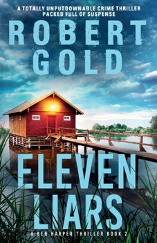Paperback Eleven Liars: A totally unputdownable crime thriller packed full of suspense Book