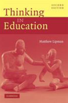 Paperback Thinking in Education Book