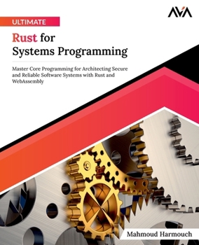 Paperback Ultimate Rust for Systems Programming Book