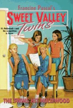 The Twins Hit Hollywood (Sweet Valley Twins #107) - Book #107 of the Sweet Valley Twins