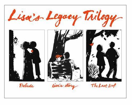 Hardcover Lisa's Legacy Trilogy: Slip-Cased Lisa's Legacy Trilogy Containing All Three Cloth Editions Book