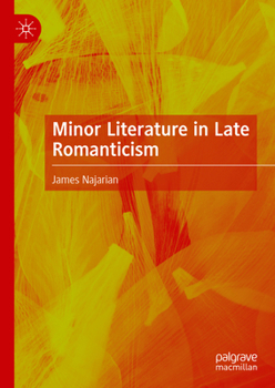 Hardcover Minor Literature in Late Romanticism Book