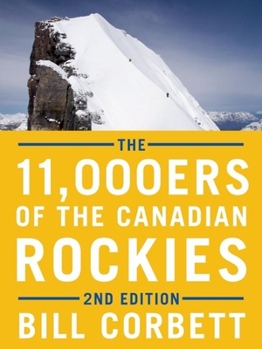 Paperback The 11,000ers of the Canadian Rockies Book