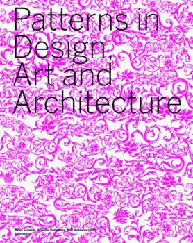 Hardcover Patterns in Design, Art and Architecture Book