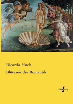 Paperback Blütezeit der Romantik [German] Book