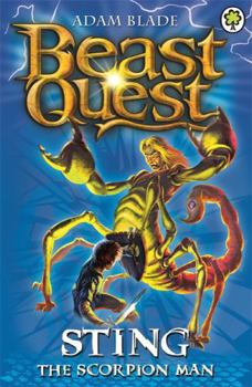 Sting The Scorpion Man - Book #18 of the Beast Quest