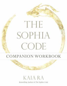 Paperback The Sophia Code Companion Workbook Book