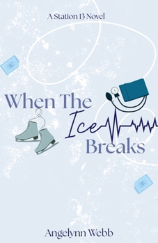 Paperback When The Ice Breaks Book
