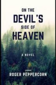 Paperback On The Devil's Side of Heaven Book