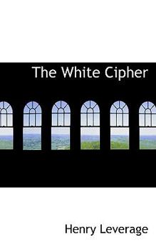Paperback The White Cipher Book