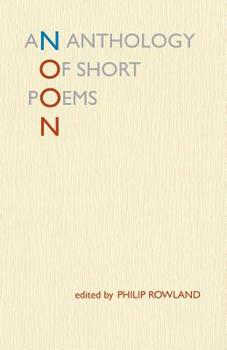 Paperback Noon: An Anthology of Short Poems Book