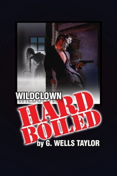Paperback Wildclown Hard-Boiled Book