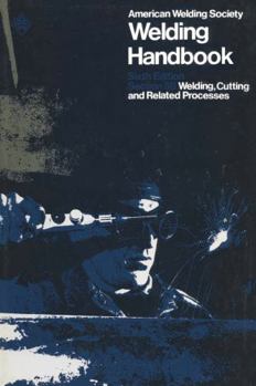 Hardcover Welding Handbook: Welding, Cutting and Related Processes Pt. 3B Book