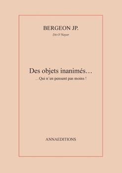 Paperback les objets inanimés [French] Book