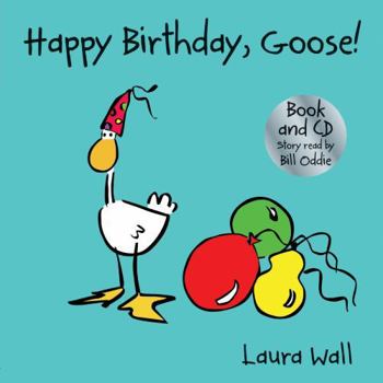 Happy Birthday, Goose - Book and CD