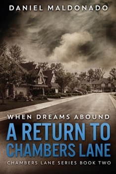 Paperback When Dreams Abound: A Return To Chambers Lane [Large Print] Book