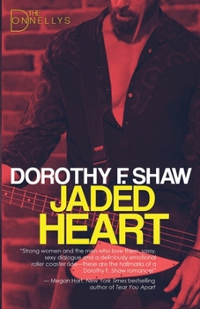 Jaded Heart: The Donnellys - Book 4