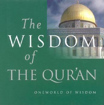 Hardcover The Wisdom of the Qur'an Book