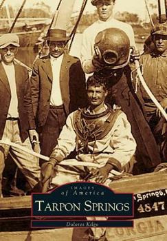 Tarpon Springs - Book  of the Images of America: Florida