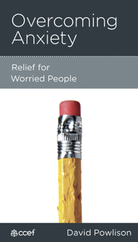 Unknown Binding Overcoming Anxiety: Relief for Worried People Book