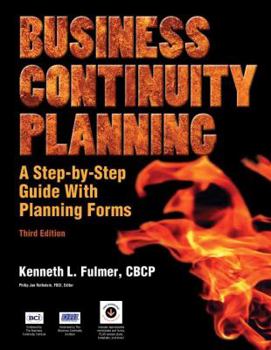 Paperback Business Continuity Planning: A Step-By-Step Guide with Planning Forms, 3rd Edition Book