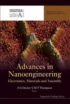 Hardcover Advances in Nanoengineering: Electronics, Materials and Assembly Book