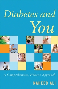 Paperback Diabetes and You: A Comprehensive, Holistic Approach Book