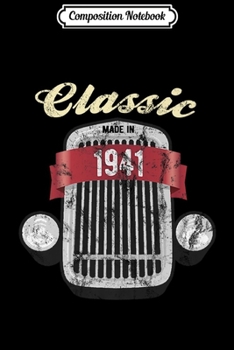 Composition Notebook: Classic 1935 Birthday Antique Car Collector 85th Birthday  Journal/Notebook Blank Lined Ruled 6x9 100 Pages