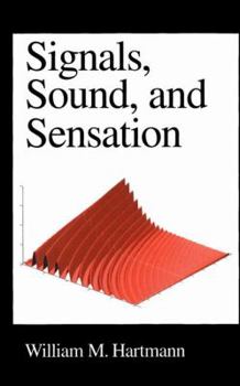Hardcover Signals, Sound, and Sensation Book