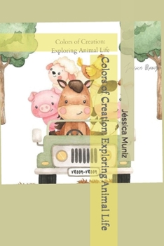 Colors of Creation: Exploring Animal Life