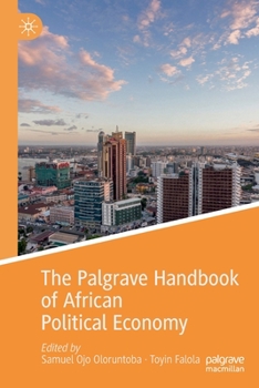 Paperback The Palgrave Handbook of African Political Economy Book