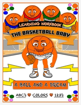 Paperback The Basketball Baby Early Learning Workbook Book